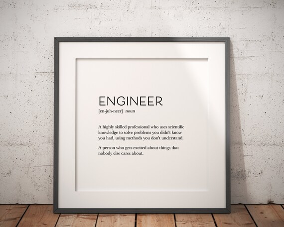 Engineer Definition Poster Print, Funny Gift