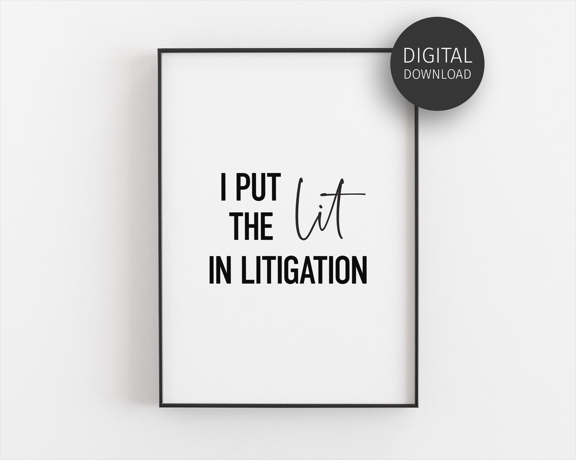 I Put The Lit In Litigator Lawyer Poster - Image 3