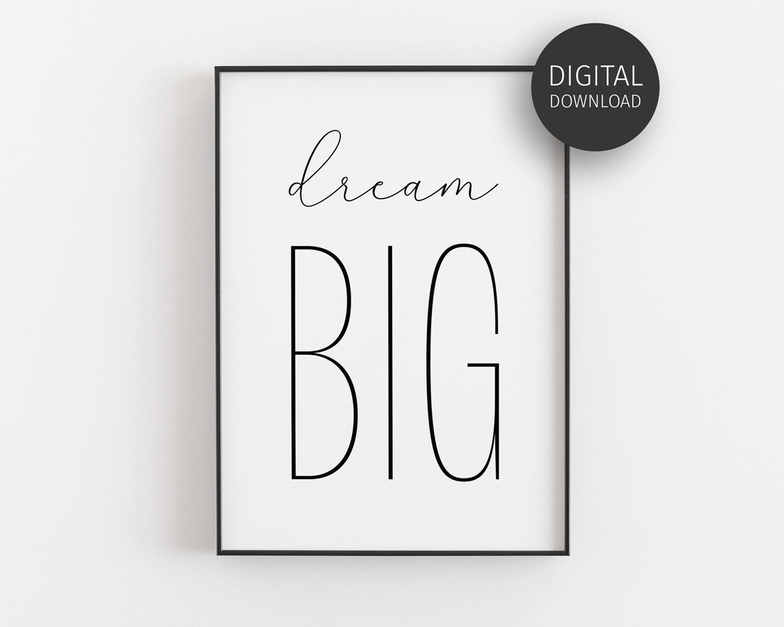 Dream Big Calligraphy Wall Art Minimalist Motivational Kids Room Decor