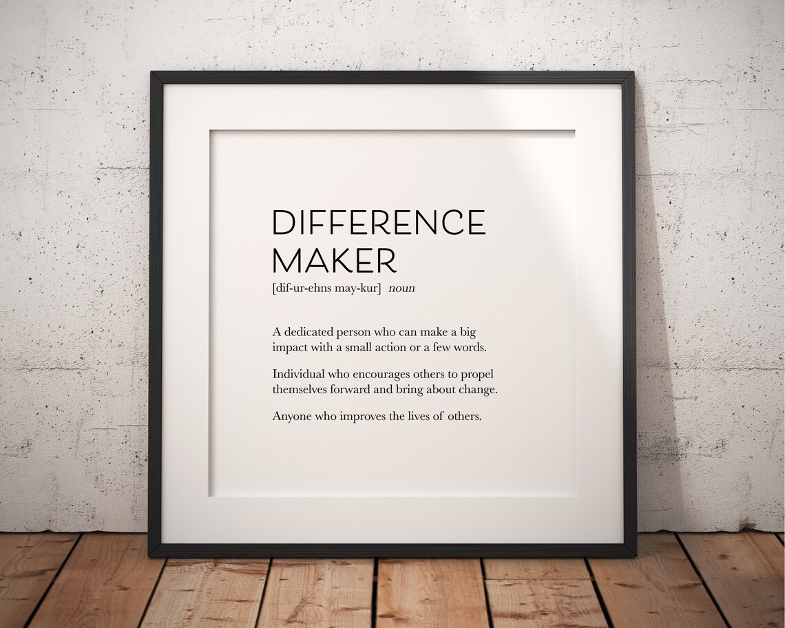 Difference Maker Definition Art Print, Teacher Gift