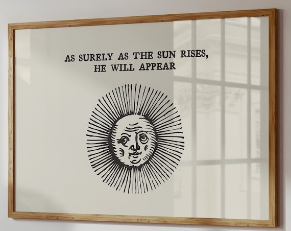 As Surely as the Sun Rises Vintage Sun Face Christian Faith Poster