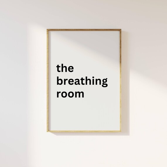 The Breathing Room Minimalist Zen Calm Typography White Poster
