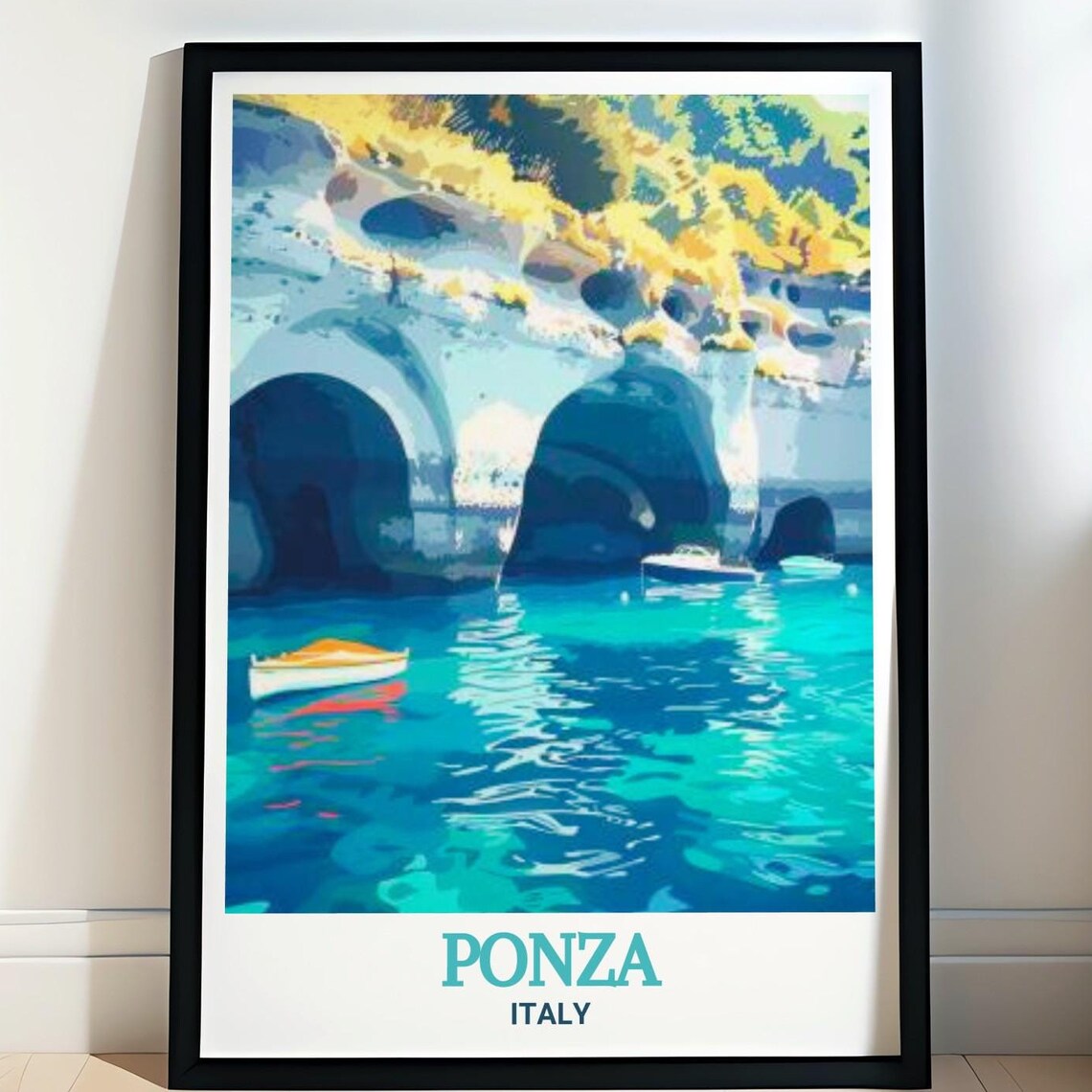 Ponza Italy Sea Caves Turquoise Waters Small Boats Travel Poster