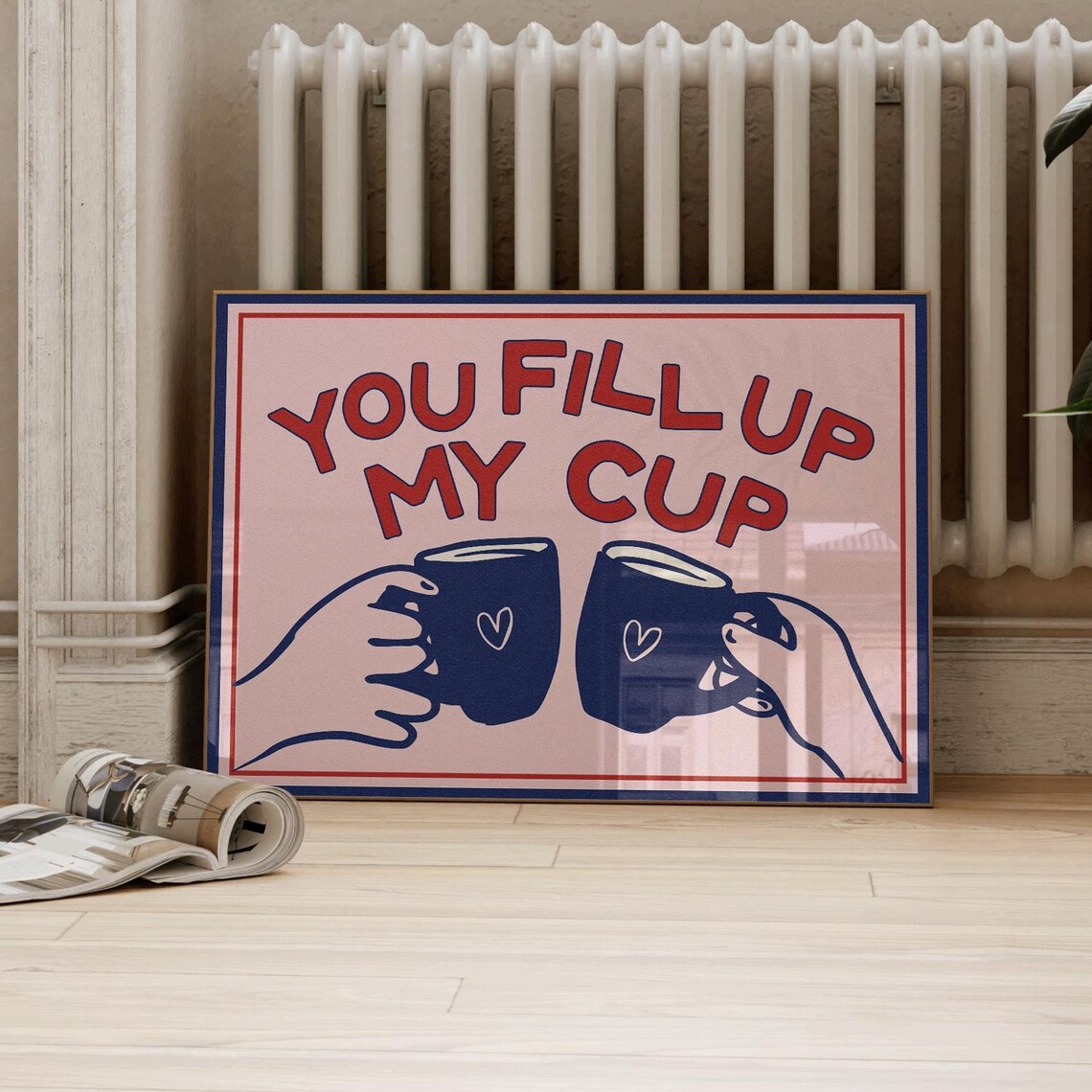 You Fill Up My Cup Navy Blue Coffee Toast Friendship Art Print - Image 2