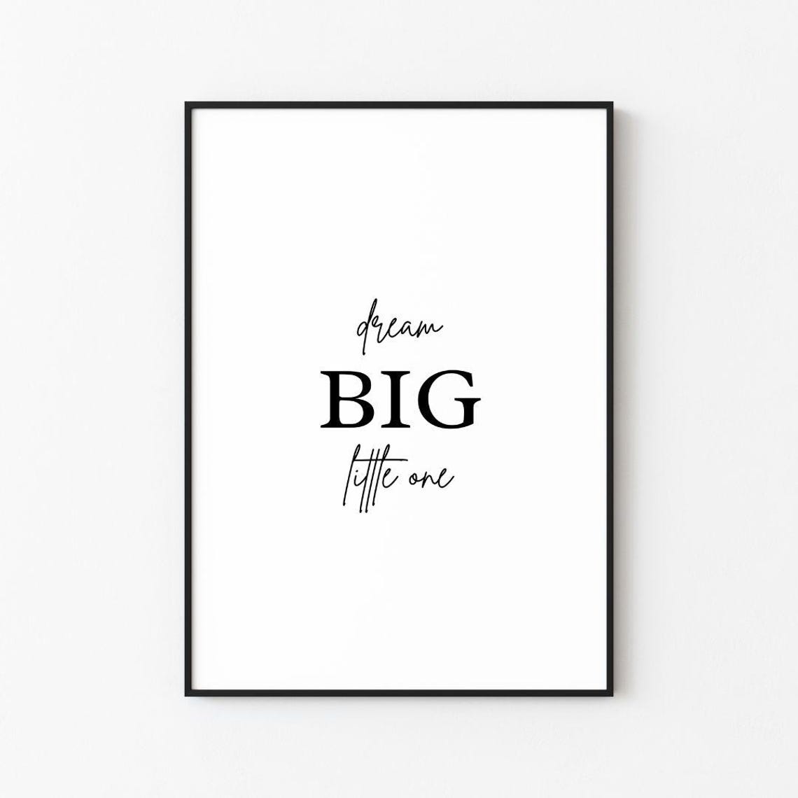 Dream Big Little One Black Script Nursery Baby Shower Poster