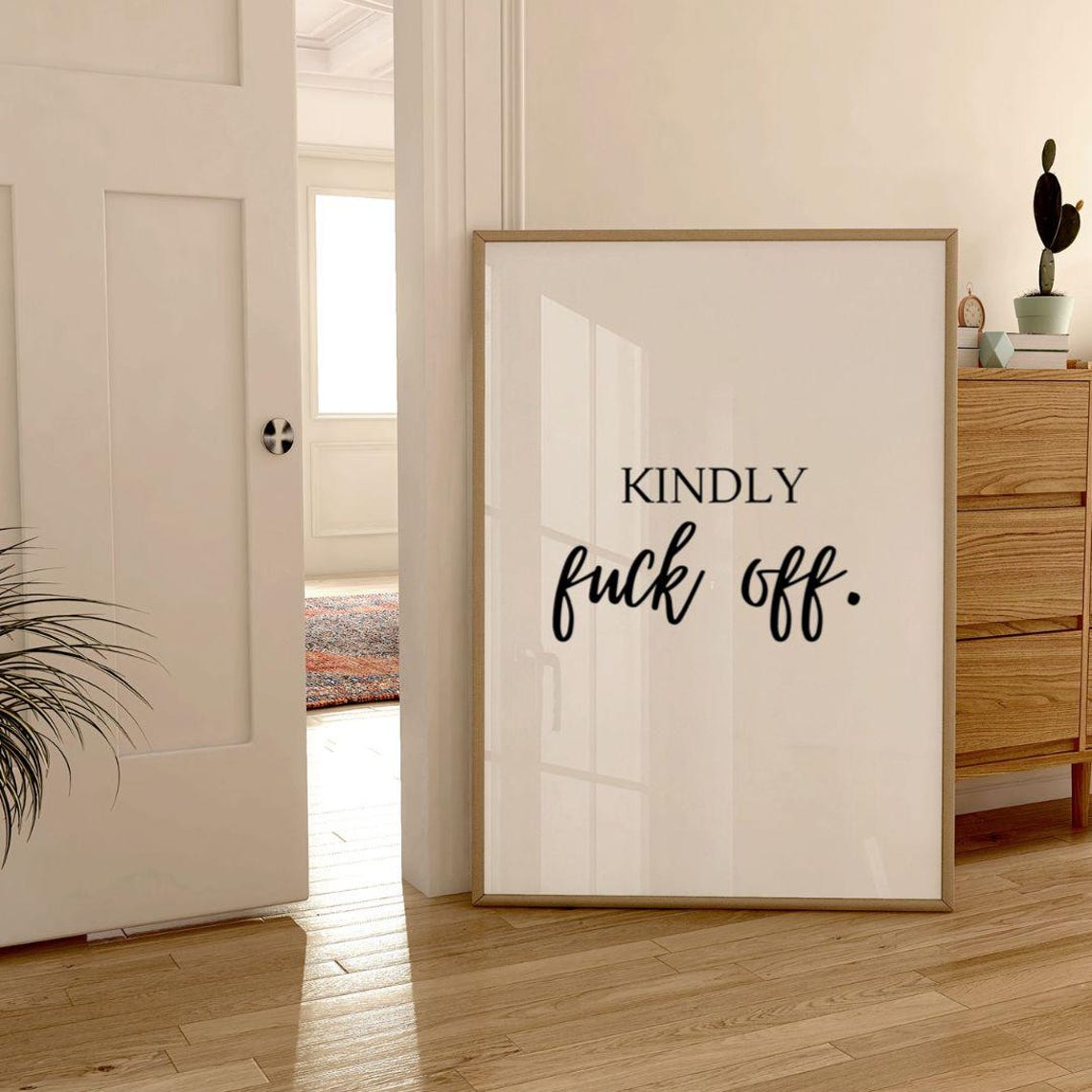 Kindly Fuck Off Elegant Script Minimalist Explicit Quote Poster - Image 3