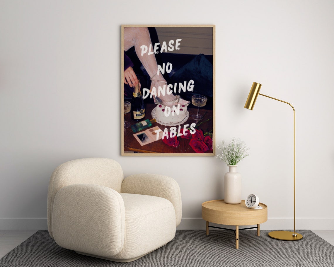 Please No Dancing On Tables, Retro Typography - Image 5