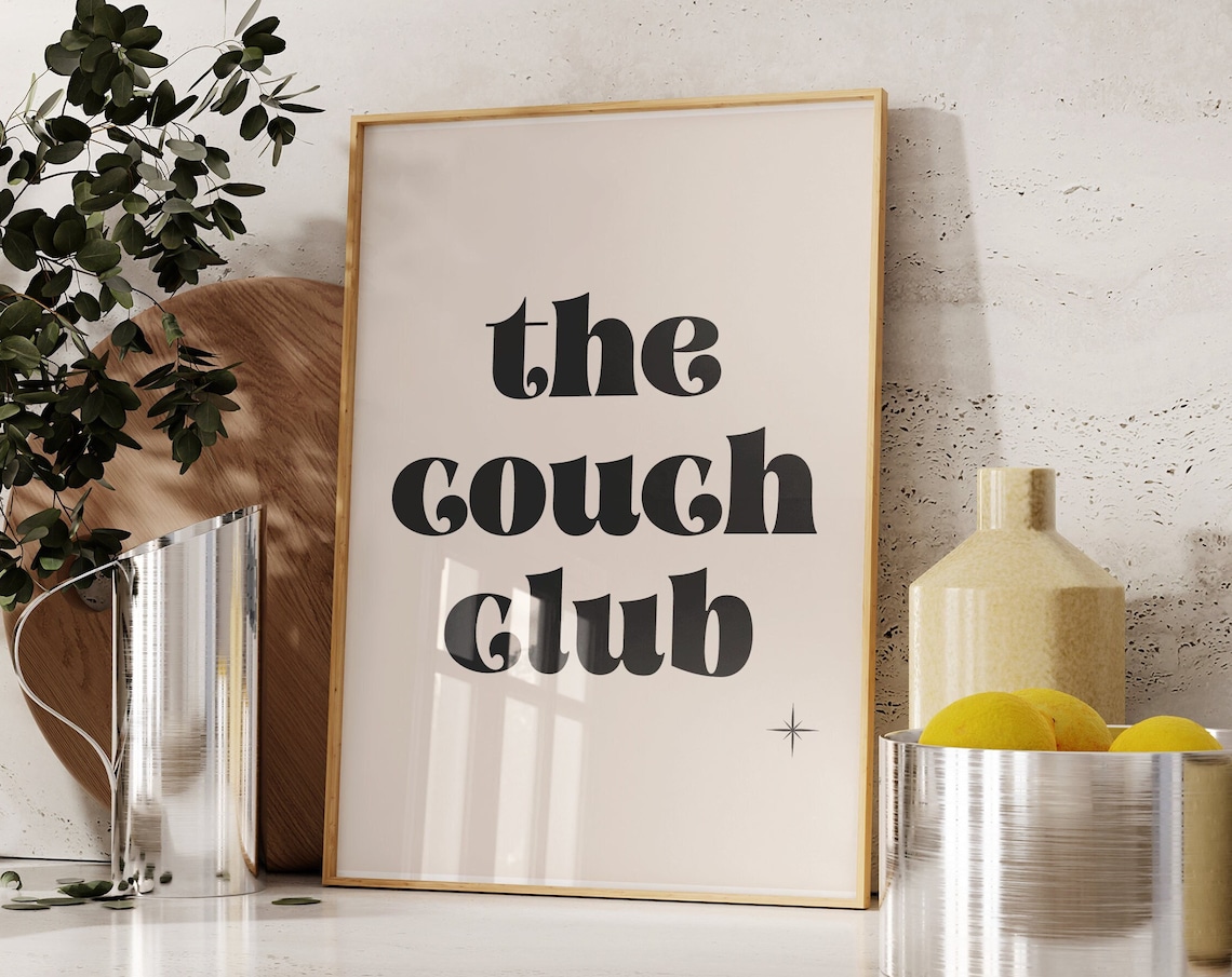 The Couch Club Retro Bold Serif Minimalist Cozy Quote Poster