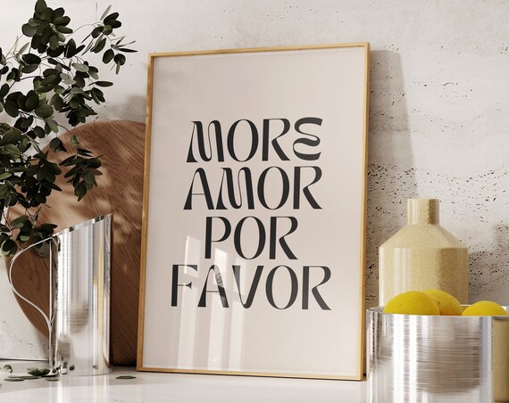 More Amor Por Favor Spanish Love Quote Modern Typography Poster