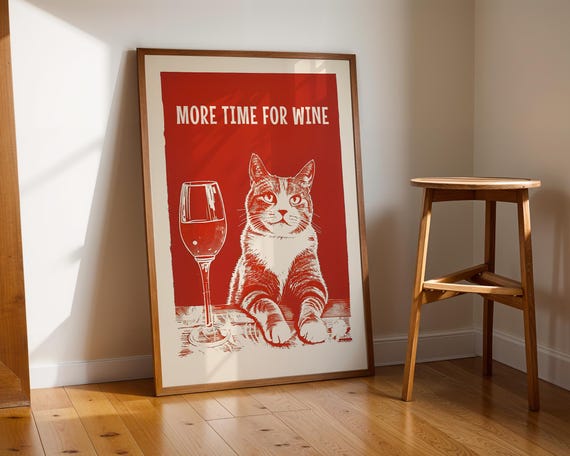 More Time For Wine Print Funny Kitchen Wall Art Cute Cat Red Nook Decor Glass Quote Dinner Party