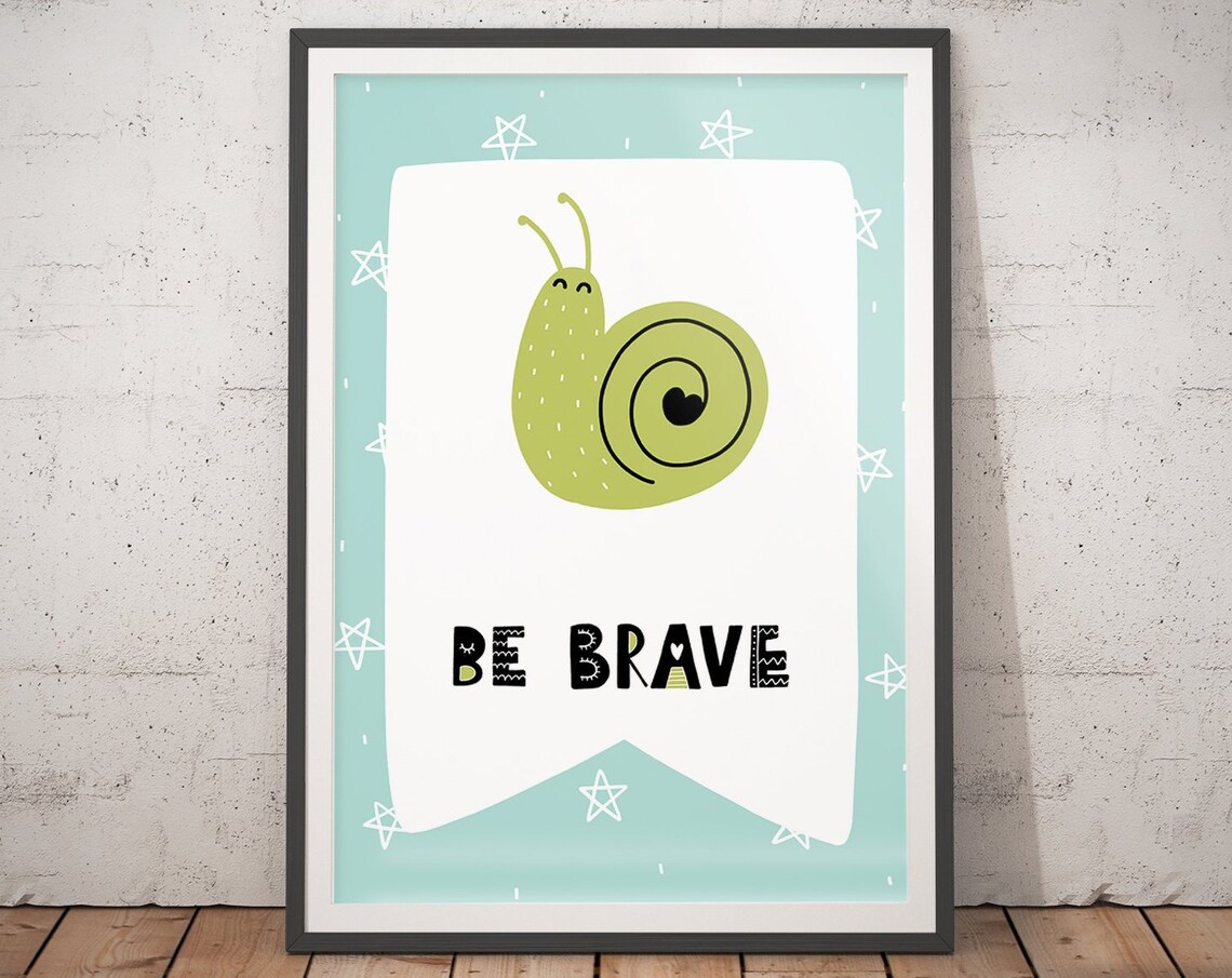 Be Brave Cute Snail Nursery Poster Mint Teal Baby Room Playroom Decor