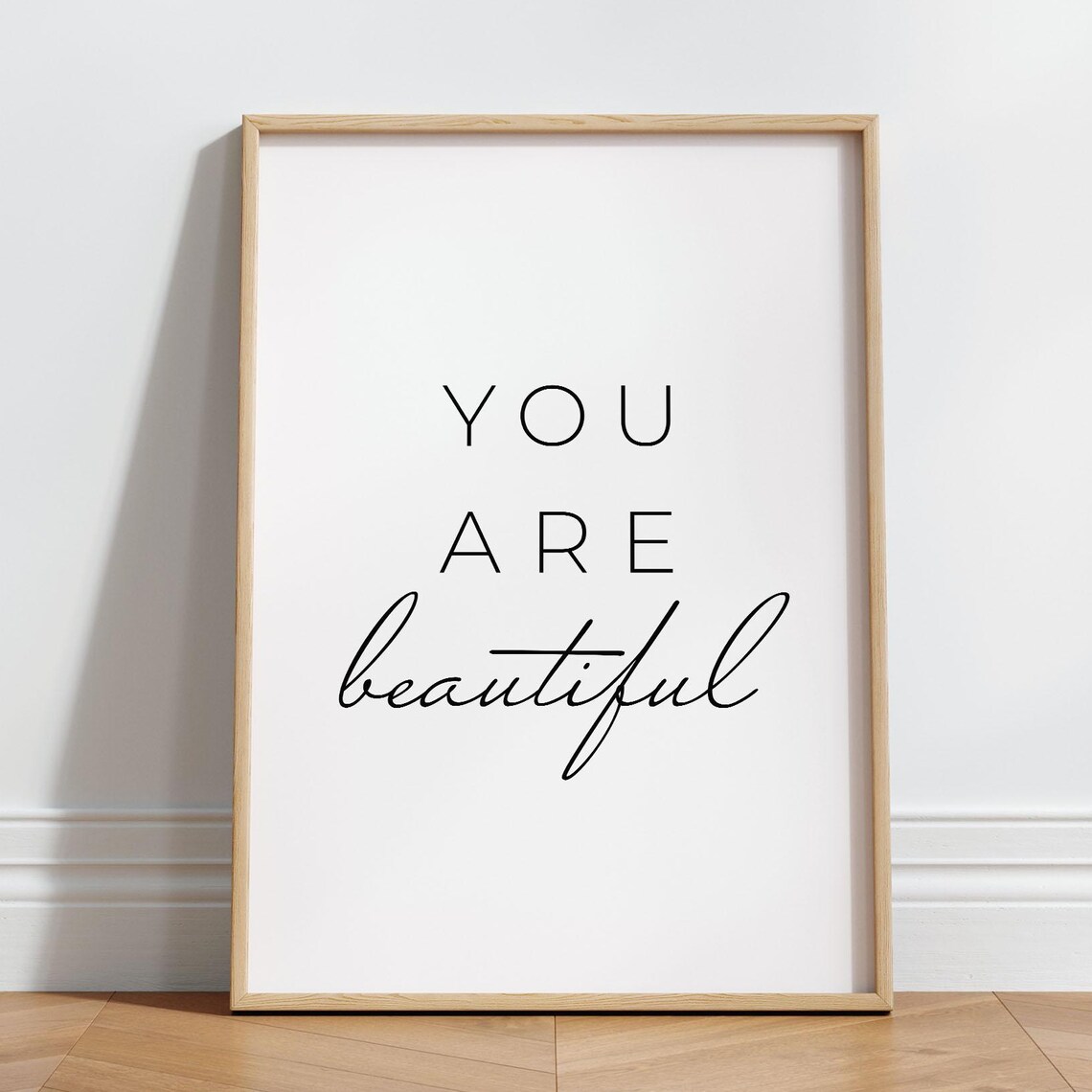 You Are Beautiful Positive Affirmations Art Print