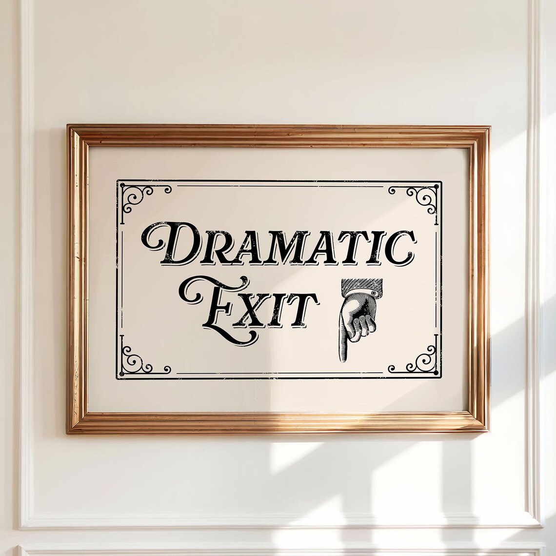 Dramatic Exit Funny Entryway Poster, Teen Girl Decor