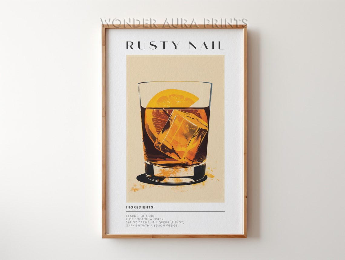 Rusty Nail Cocktail Recipe Bar Art with Ingredients List Poster