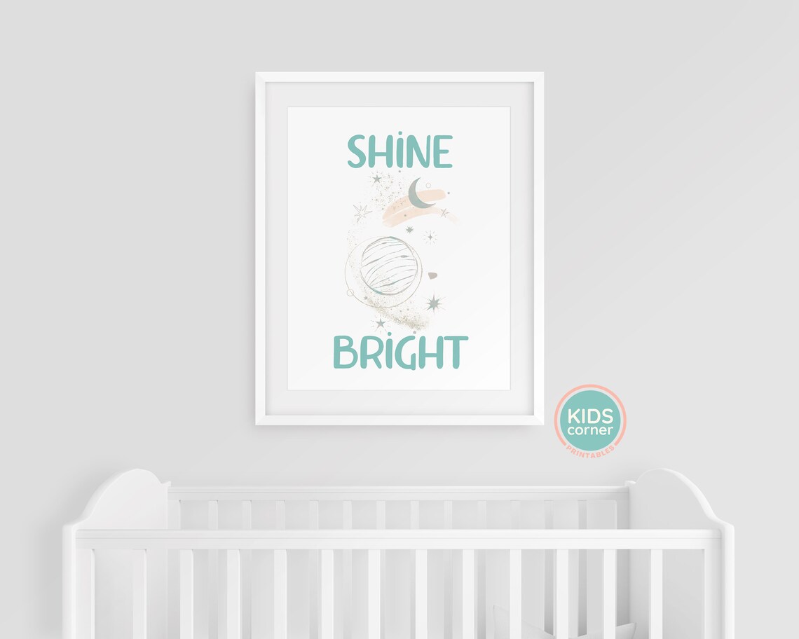 Shine Bright Planet and Stars Teal Blue Green Space Nursery Art Poster - Image 3