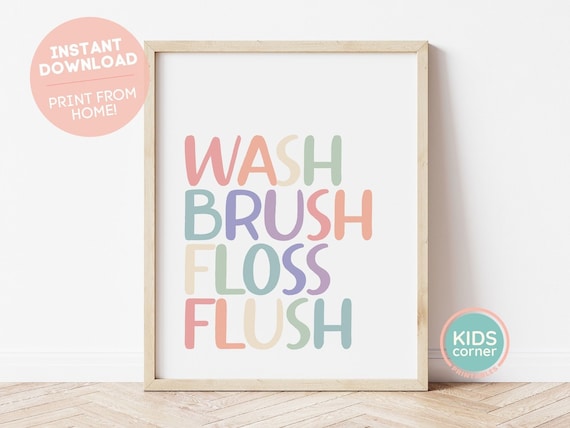 Wash Brush Floss Flush Pastel Letters Kids Bathroom Habit Poster