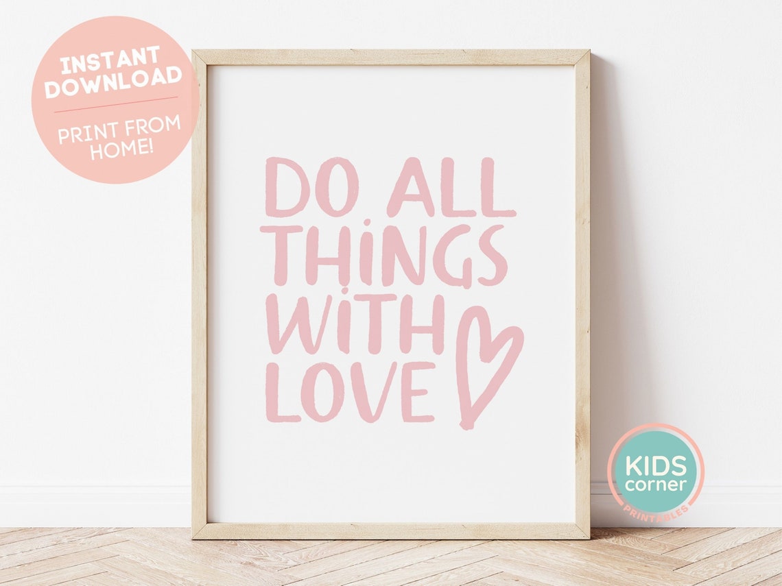Do All Things with Love Pink Heart Hand Lettered Quote Poster