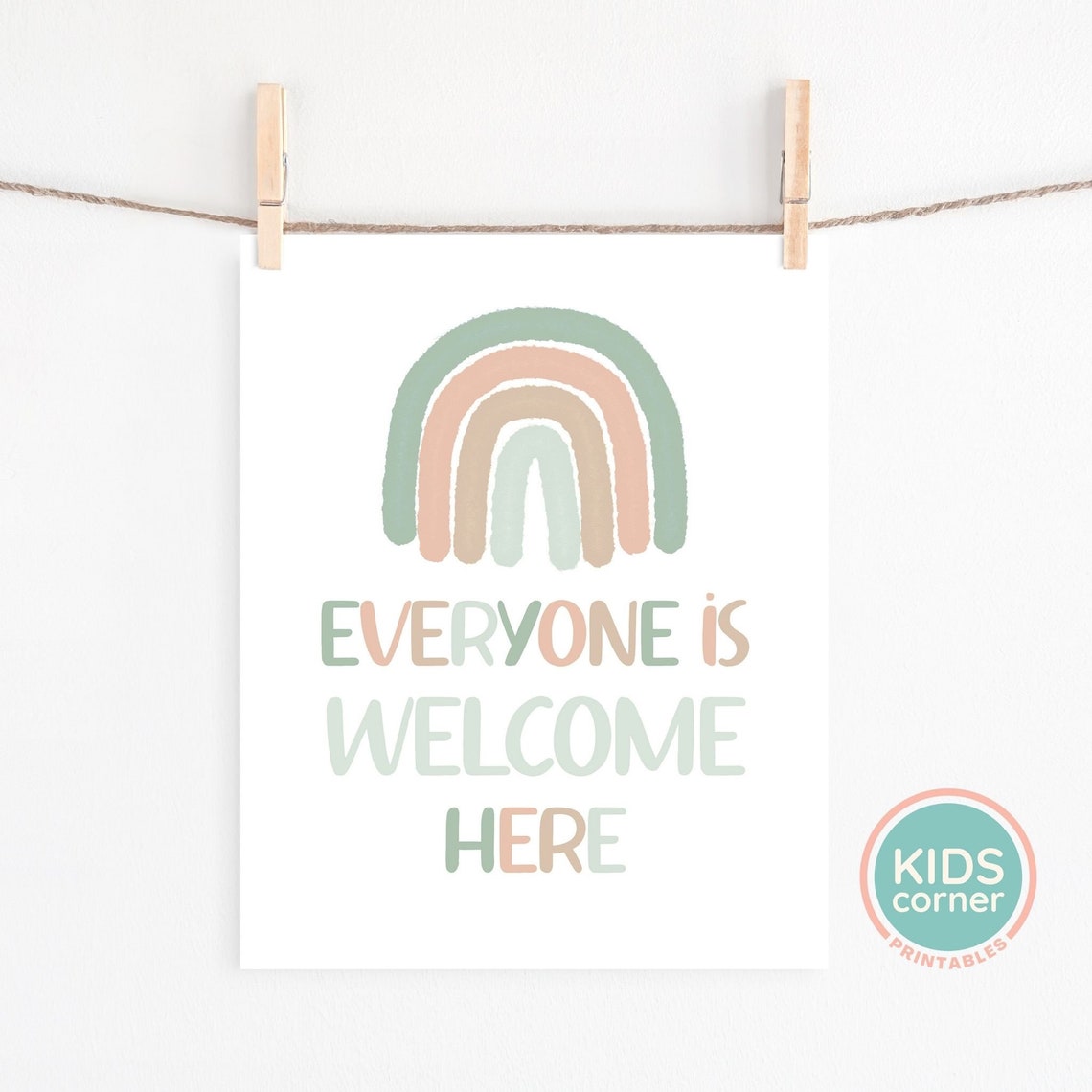 Everyone Is Welcome Here Pastel Rainbow Nursery Quote Poster