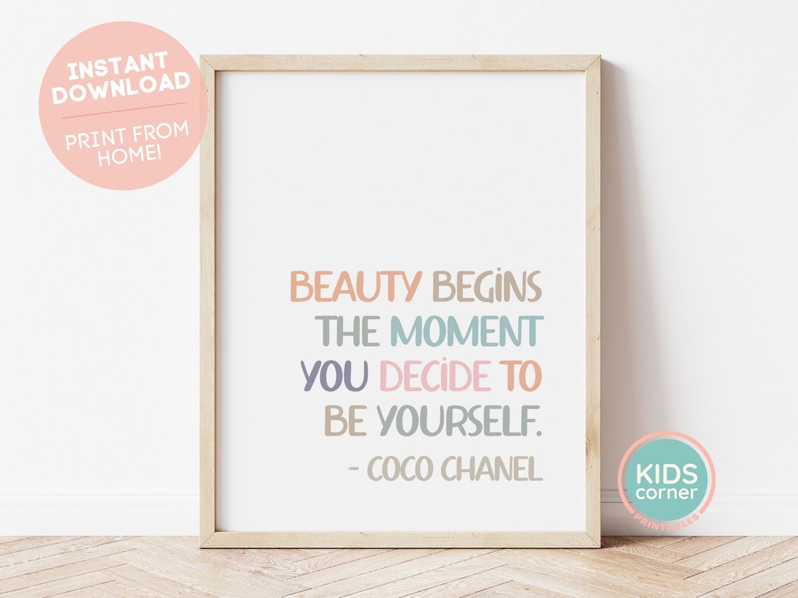 Coco Chanel Beauty Begins The Moment You Decide To Be Yourself Poster