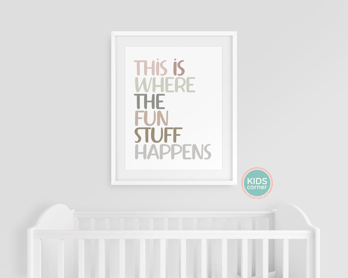 This Is Where the Fun Stuff Happens Earthy Playroom Quote Poster - Image 3