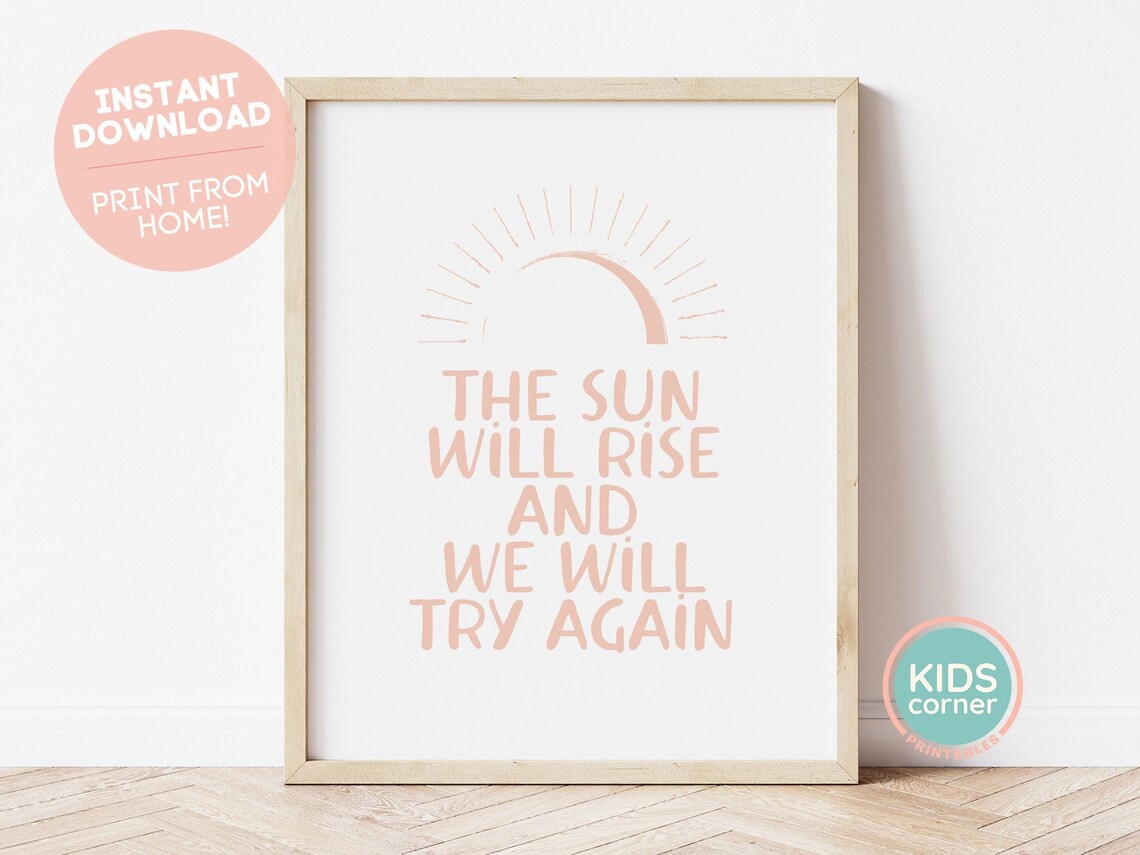The Sun Will Rise Poster Pink Sunrise Kids Room Quote Design