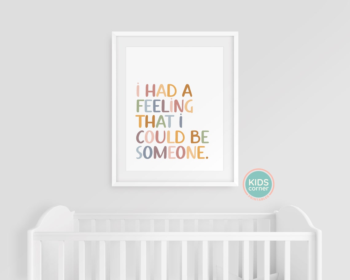 I Had A Feeling That I Could Be Someone Colorful Affirmation Poster - Image 3