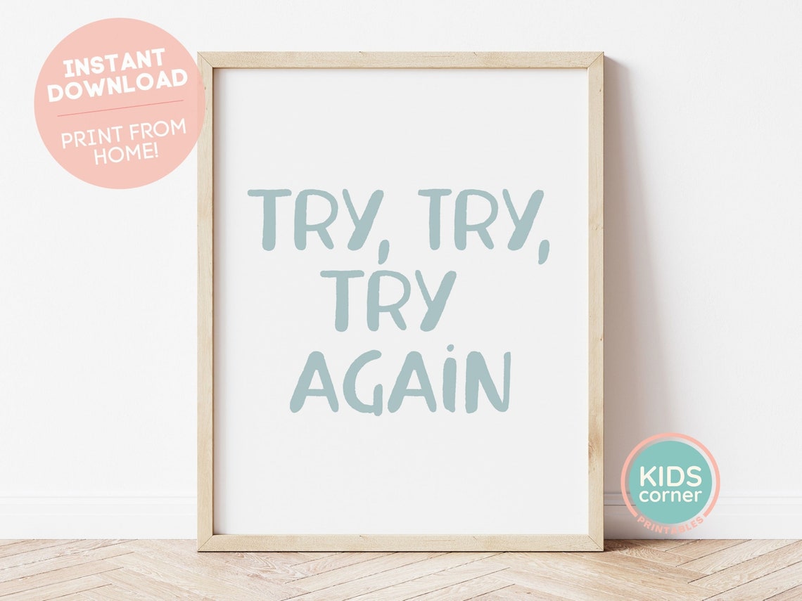 Try Try Try Again Perseverance Encouragement Typography Poster