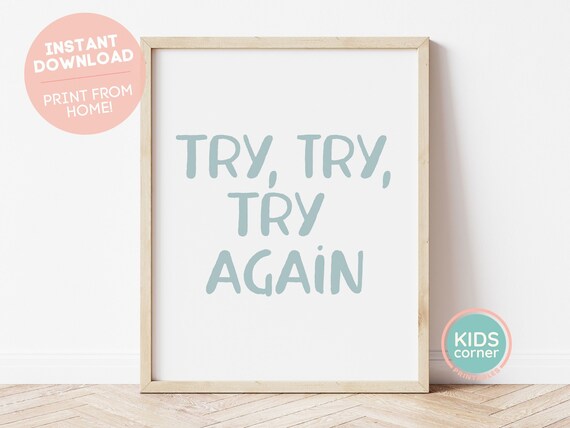 Try Try Try Again Perseverance Encouragement Typography Poster