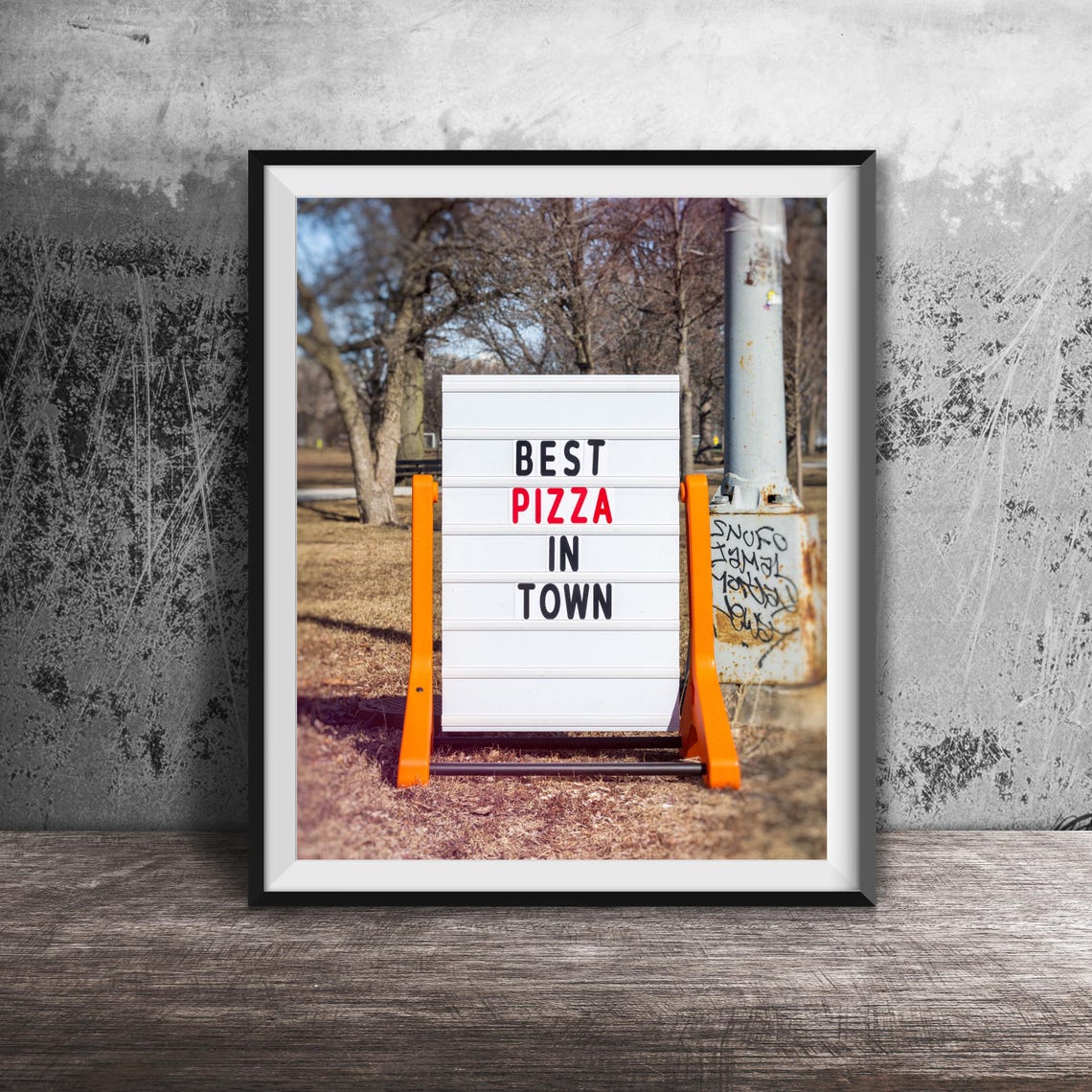 Best Pizza In Town Orange A-Frame Sidewalk Letter Board Poster