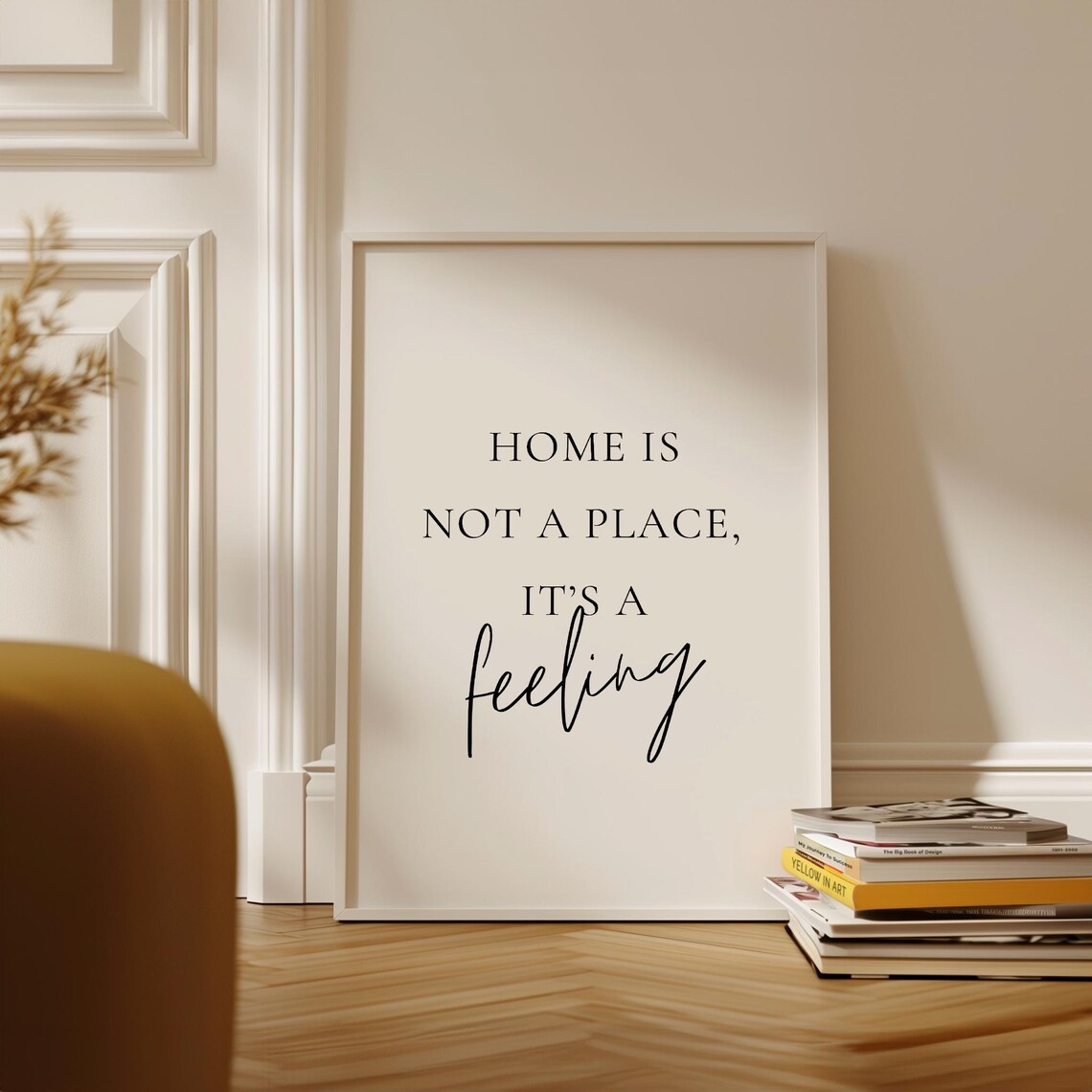 Home Is Not A Place, It’s A Feeling Quote - Image 2