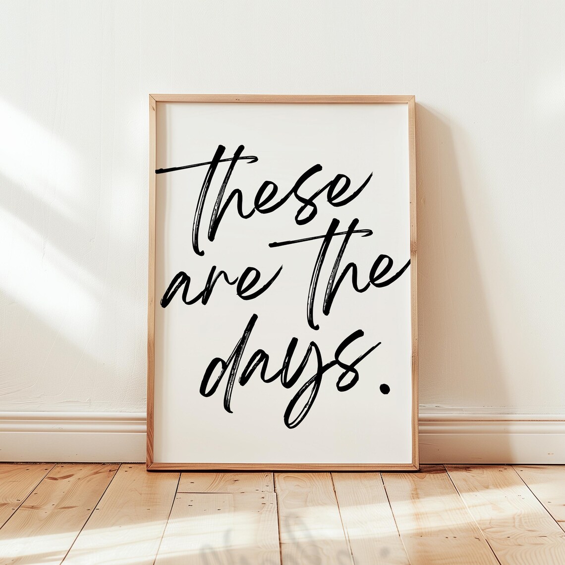 These Are The Days Quote, Living Room Wall Art - Image 3