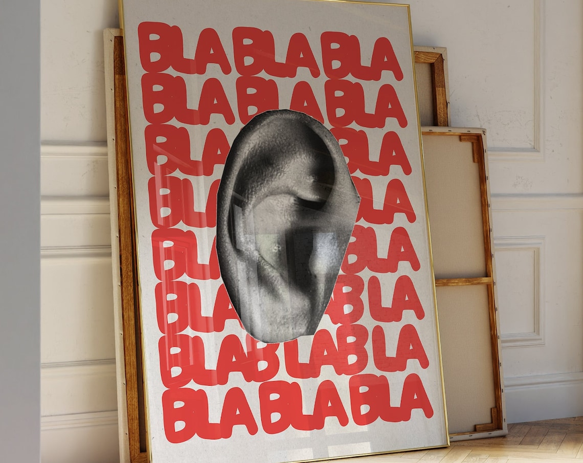 Bla Bla Bla Red Bold Typography Funny Ear Humorous Quote Poster