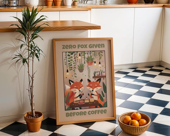 Funny Fox Coffee Wall Art Zero Given Before Print Cute Kitchen Dcor Bar Artwork Lover Gift