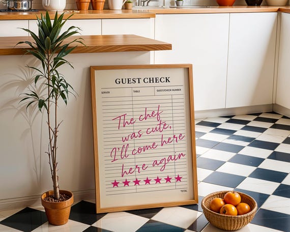 Funny Restaurant Art Print The Chef Was Cute Ill Come Here Again Wall Retro Guest Check Poster Kitchen Dcor Gift
