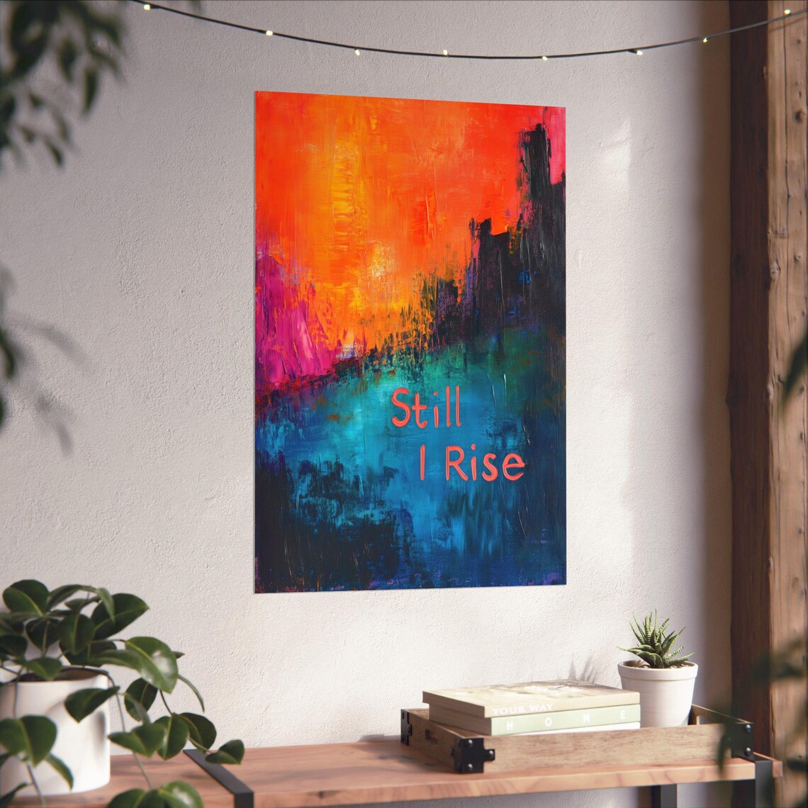 Still I Rise Maya Angelou Quote Abstract Impressionist Art Poster - Image 4