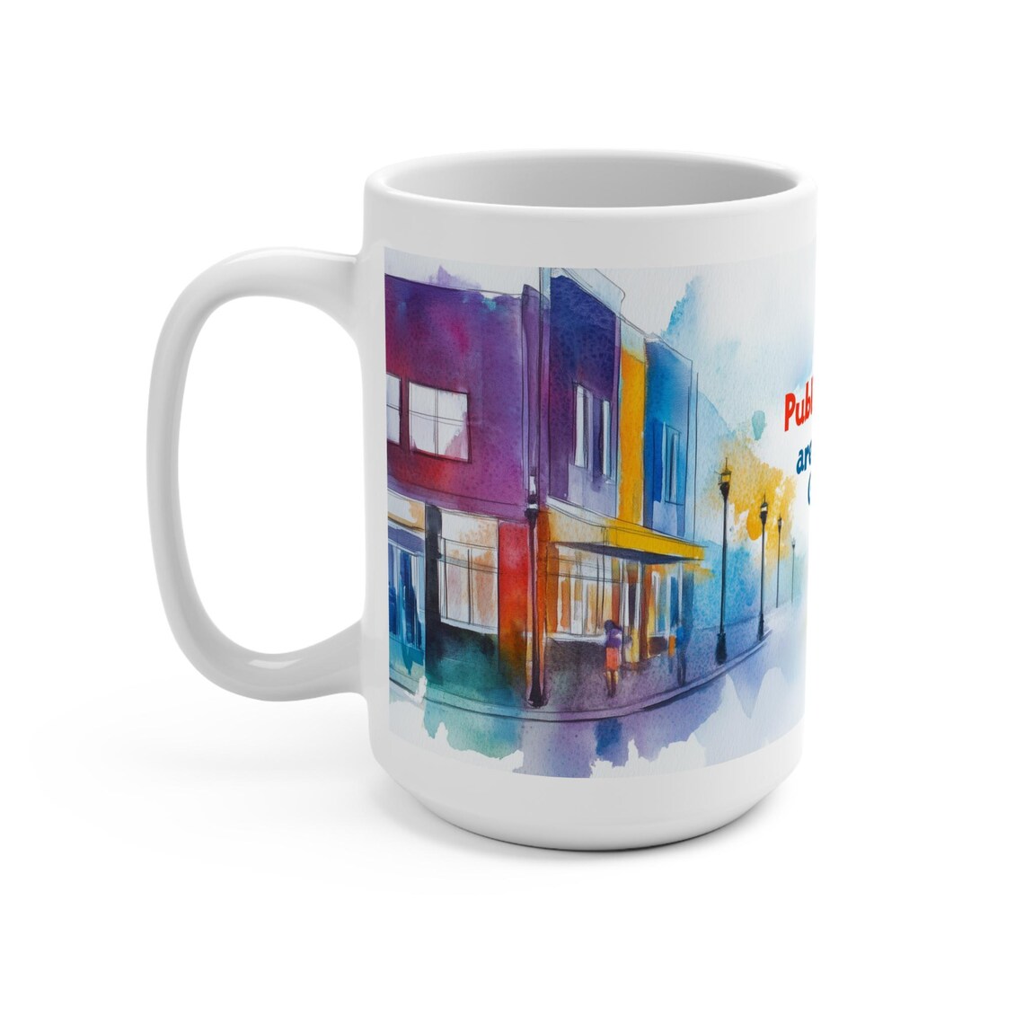 Public Schools Are Public Goods Statement Mug - Image 3