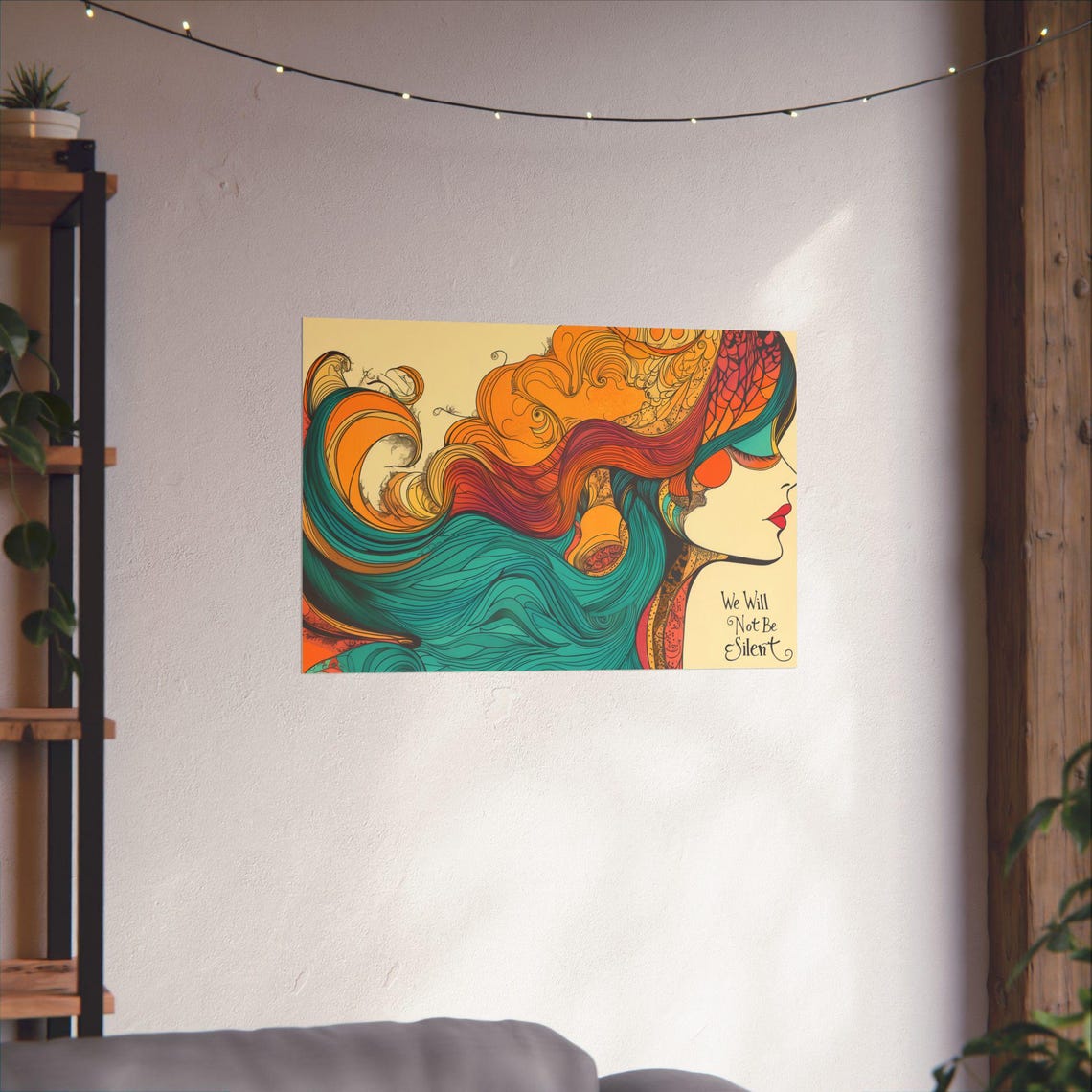 We Will Not Be Silent Flowing Hair Woman Art Statement Poster - Image 4