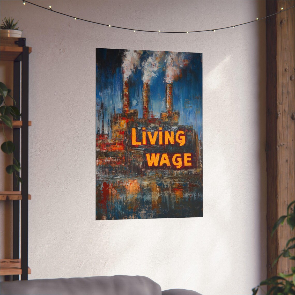 Living Wage Industrial Factory Labor Rights Statement Poster - Image 3