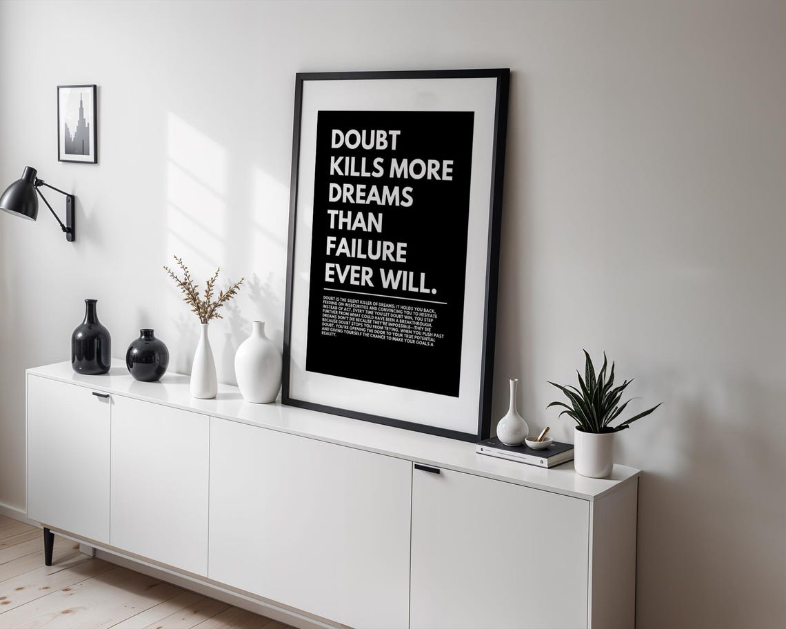 Doubt Kills More Dreams Than Failure Ever Will Bold Quote Poster - Image 2
