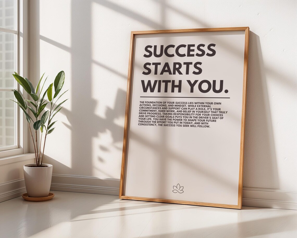 Success Starts With You Motivational Self Belief Quote Poster