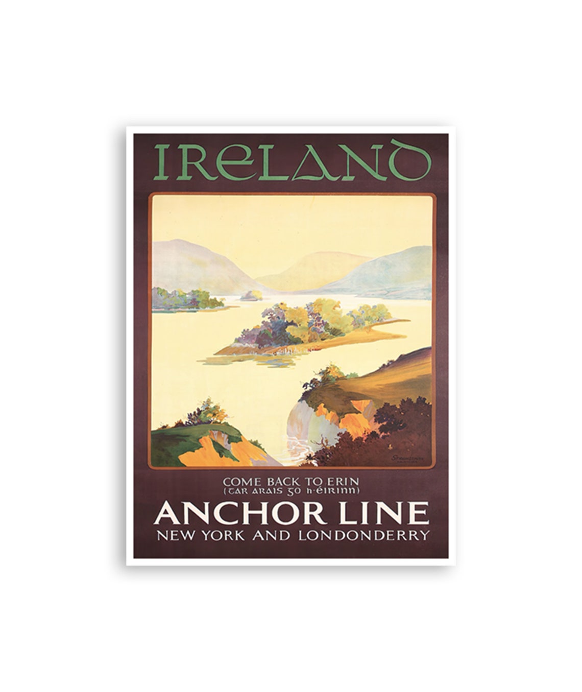 Ireland Come Back to Erin Anchor Line Lake Mountain Vintage Poster