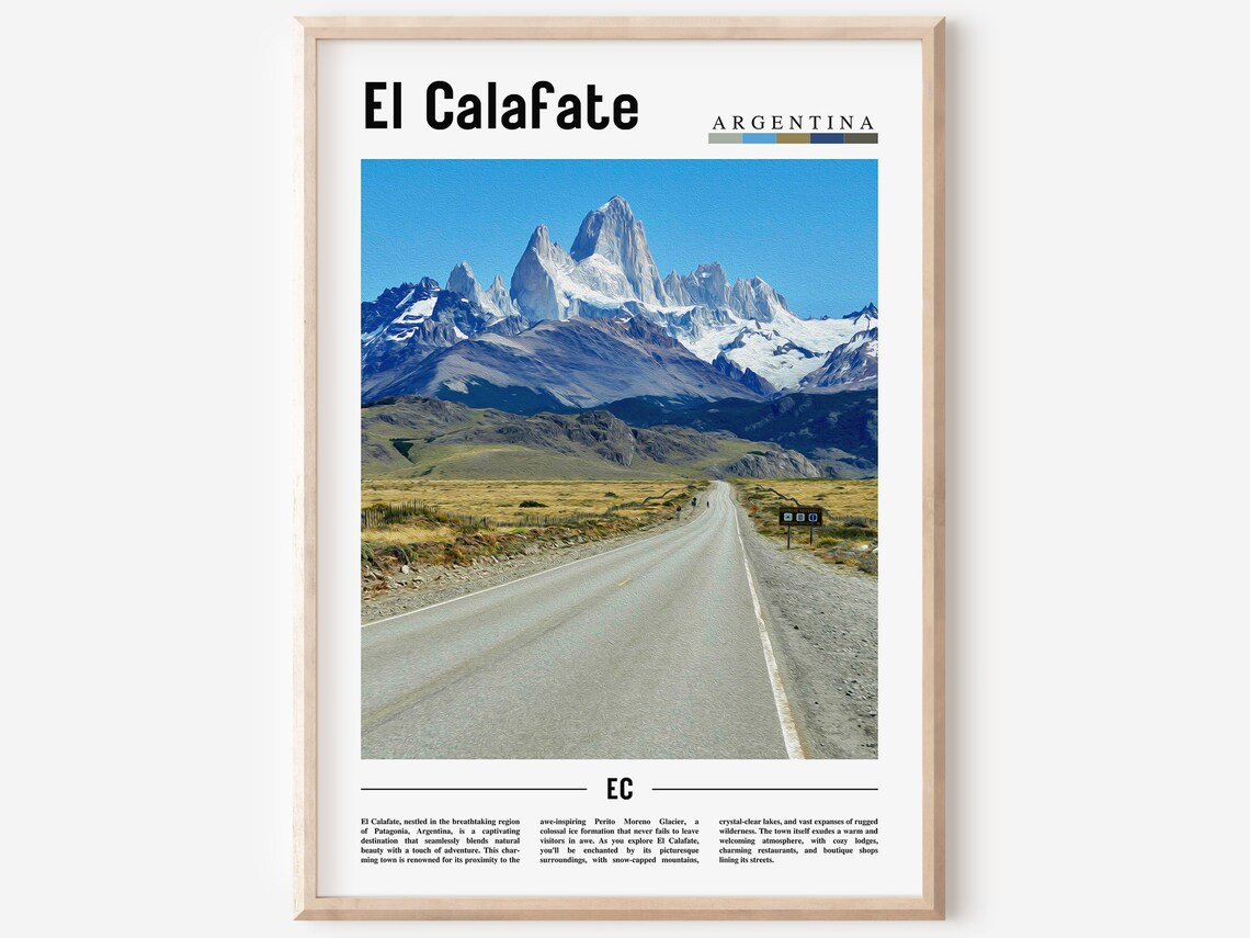 El Calafate Argentina Road to Snowcapped Peaks Patagonia Travel Poster