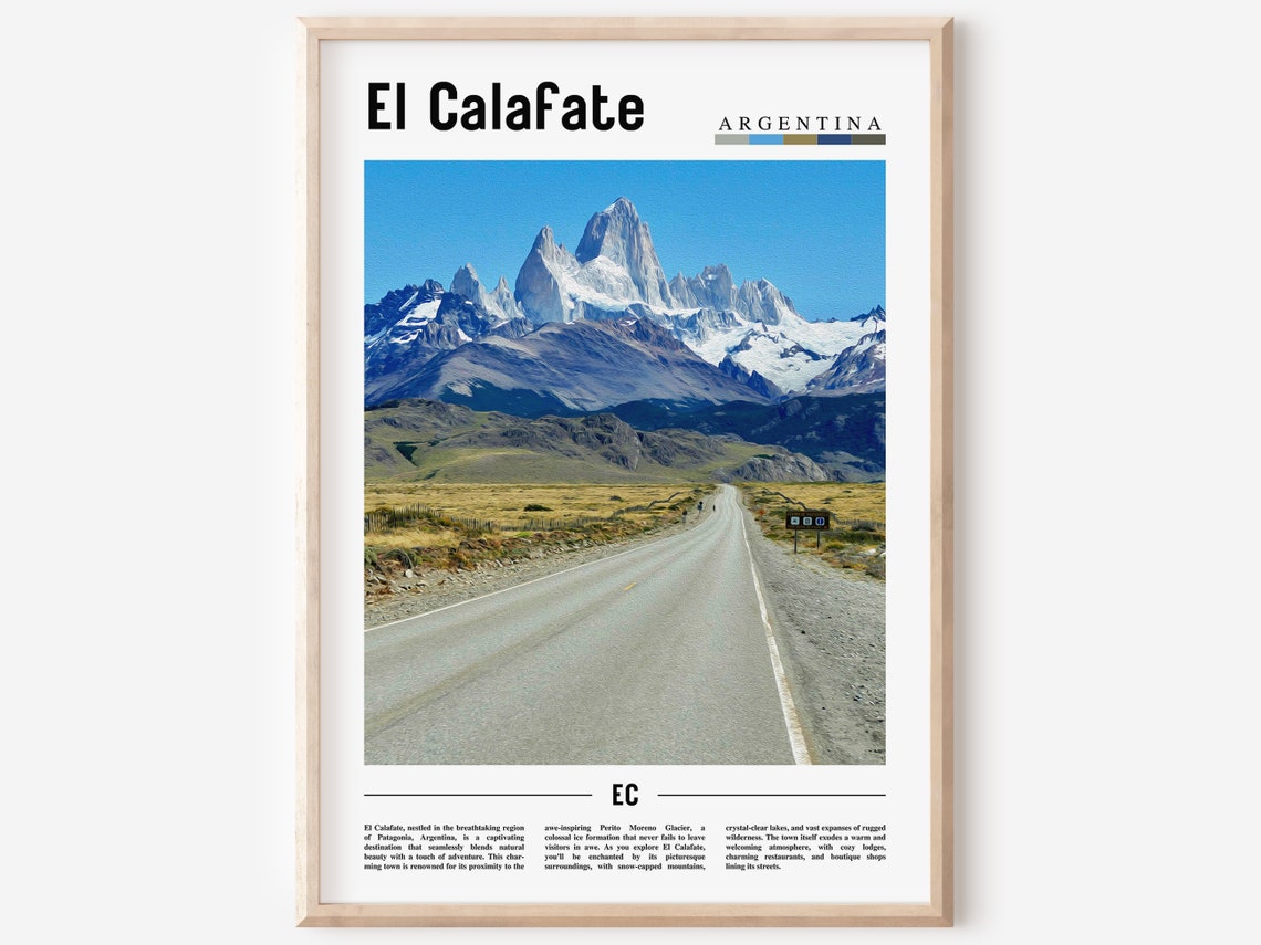 El Calafate Poster El Calafate Print El Calafate Wall Art South America Poster South America Print Travel Poster