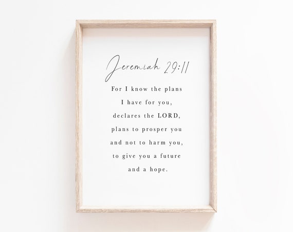 Jeremiah 29:11 Scripture Wall Art Print, Minimalist Farmhouse