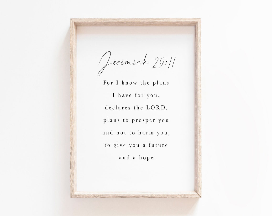 Jeremiah 29:11 Scripture Wall Art Print, Minimalist Farmhouse
