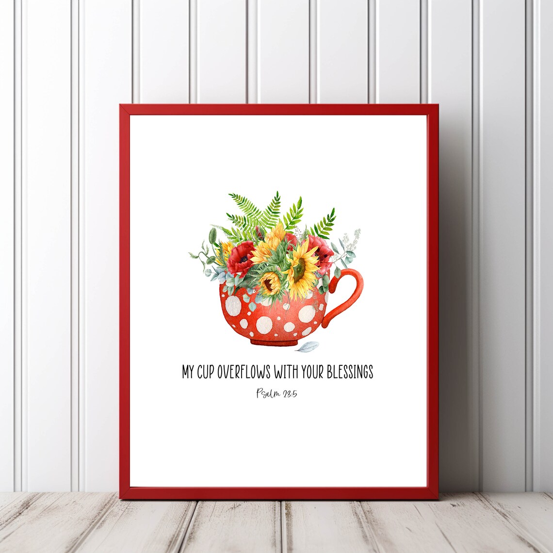 My Cup Overflows With Your Blessings Psalm 23:5 Sunflower Teacup Poster - Image 6