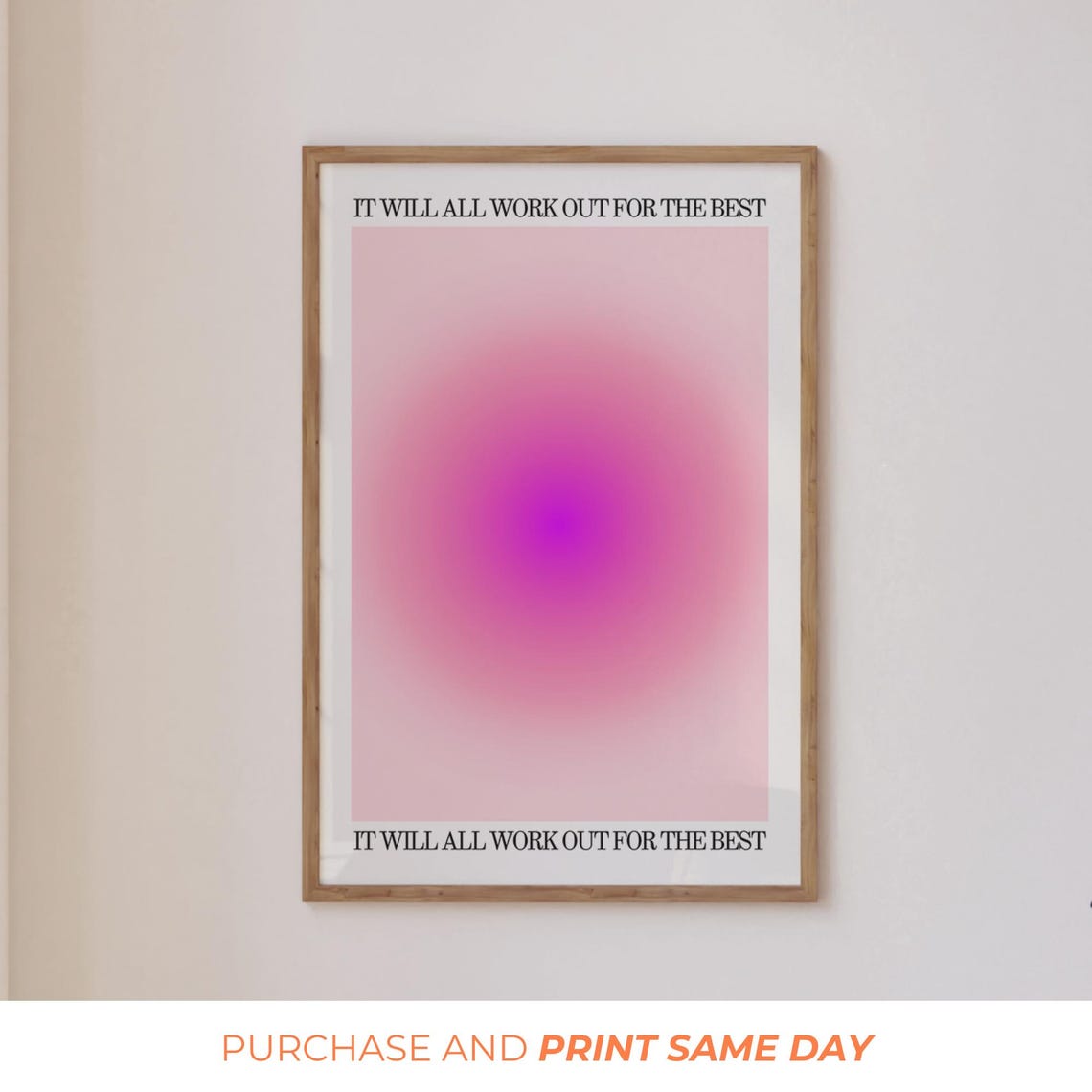 It Will All Work Out For The Best Pink Aura Gradient Quote Poster