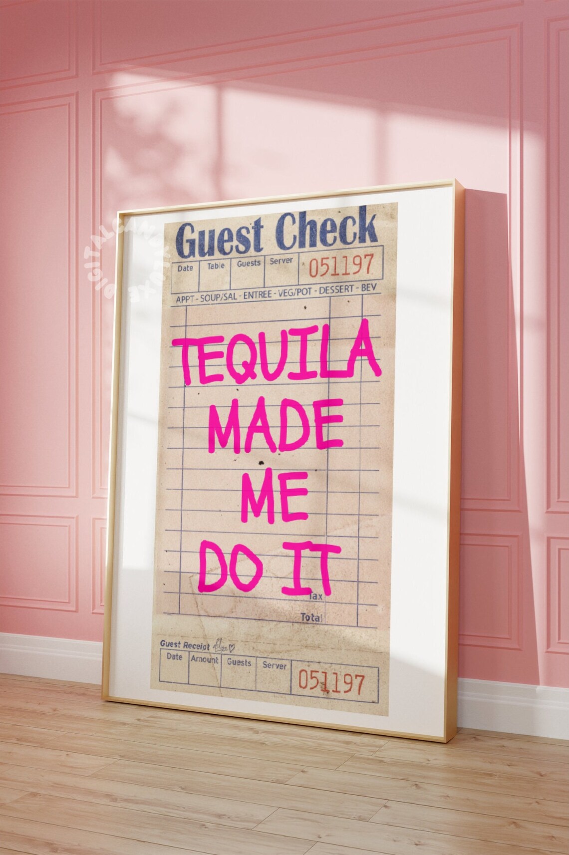 Tequila Made Me Do It Hot Pink Guest Check Bar Cart Quote Poster