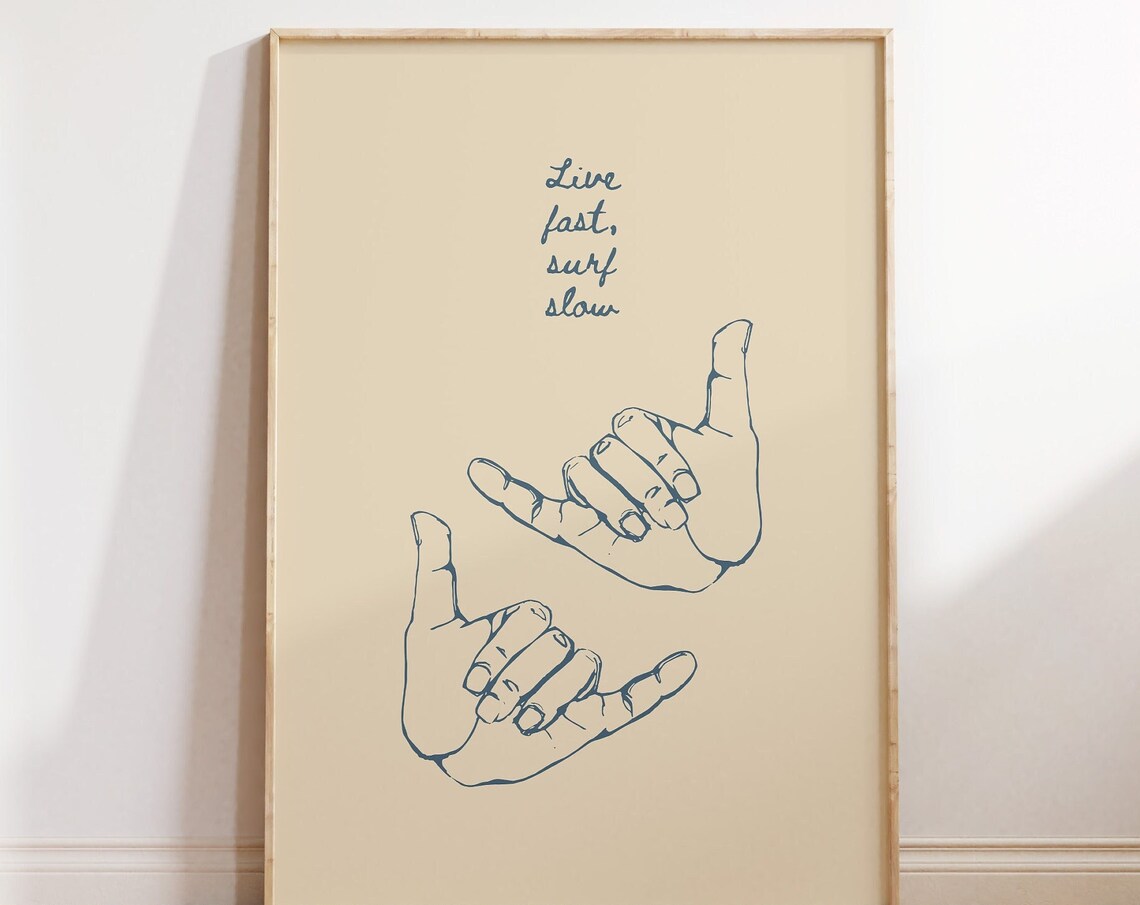 Live Fast Surf Slow Surfing Quote Poster, Coastal