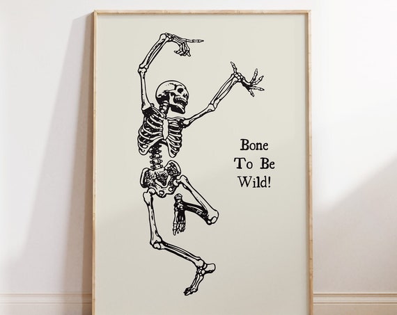 Vintage Skeleton Halloween Funny Quote Art Print